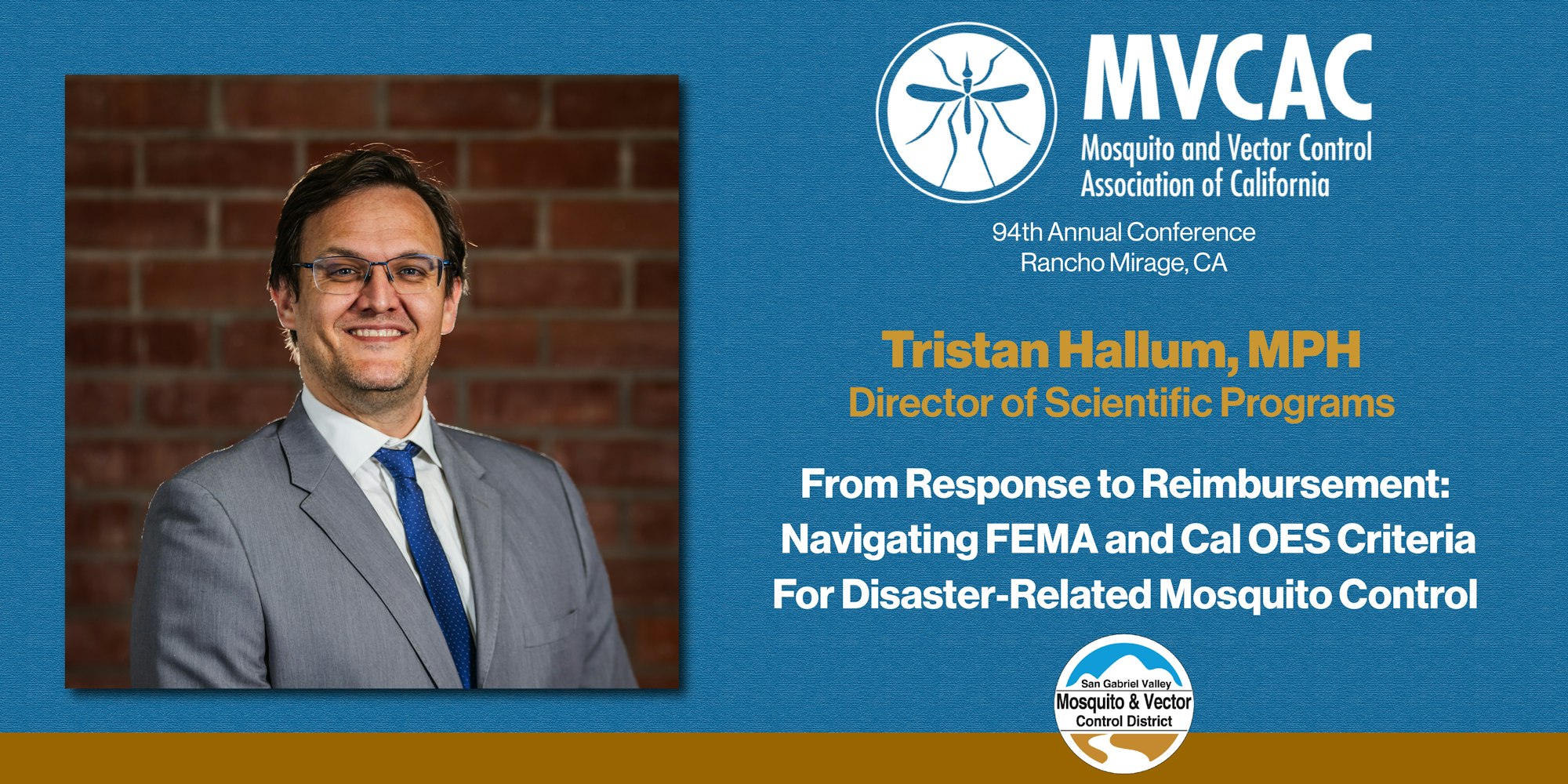 Image of Tristan Hallum, MPH, discussing FEMA criteria for disaster-related mosquito control at the MVCAC conference in Rancho Mirage, CA.