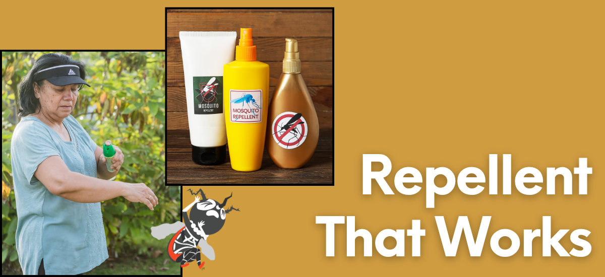 Woman applying mosquito repellent; bottles displayed; caption: "Repellent That Works."