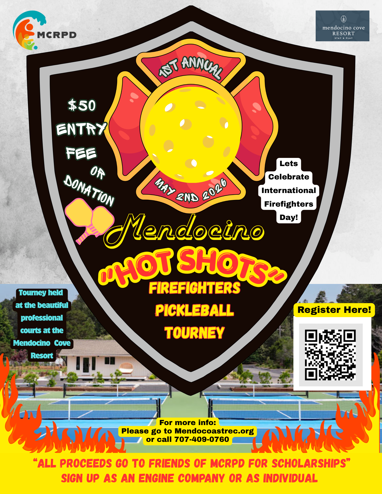 Event poster for the 1st Annual Mendocino "Hot Shots" Firefighters Pickleball Tourney on May 2, 2026. $50 entry fee.