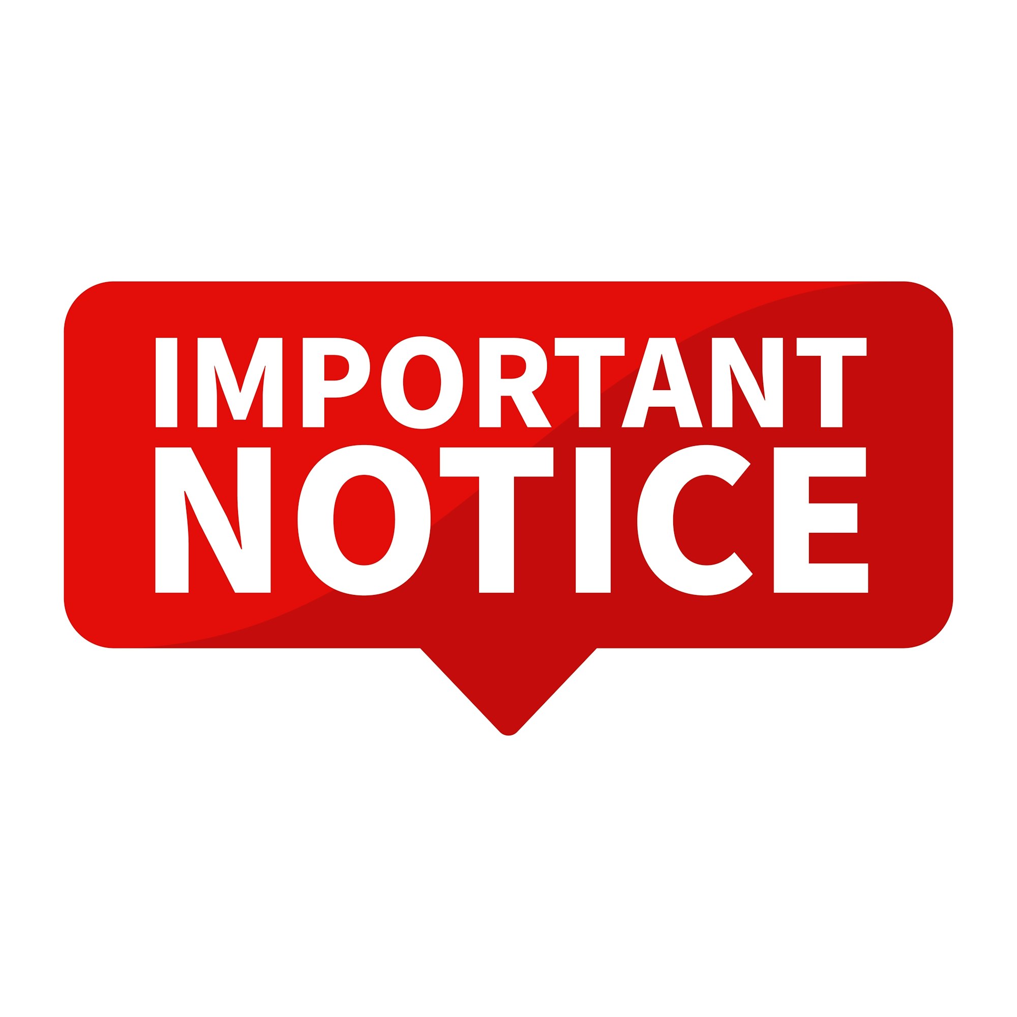 A bold, red label displaying the words "IMPORTANT NOTICE."