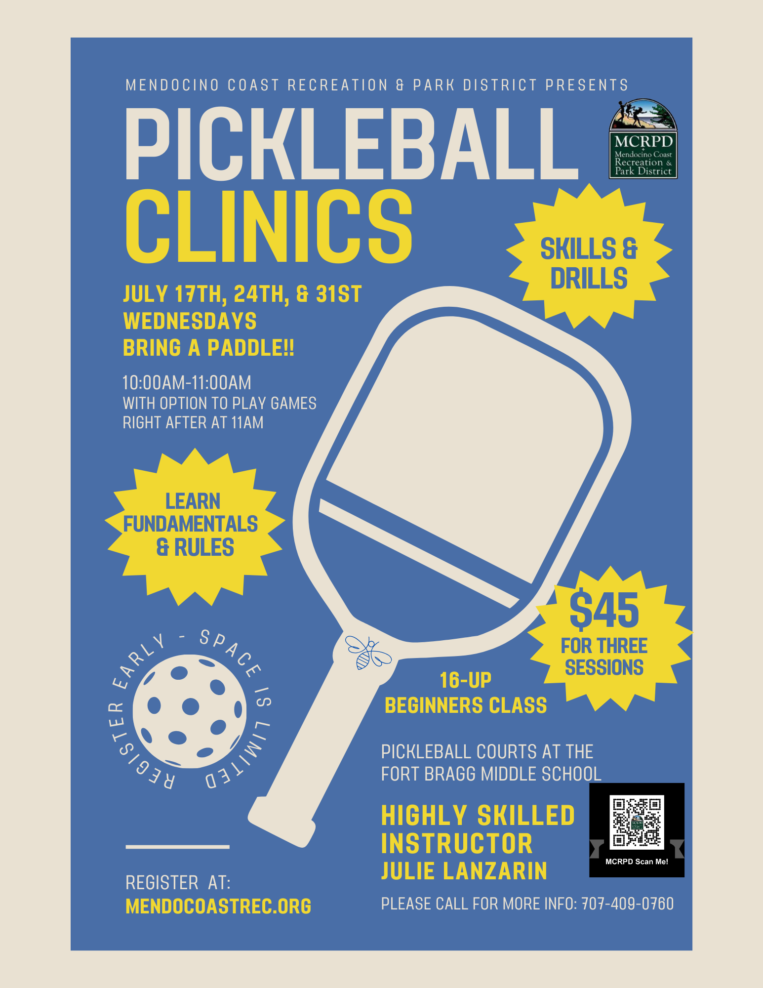 A flyer advertising pickleball clinics with dates, times, costs, and a QR code for more information.