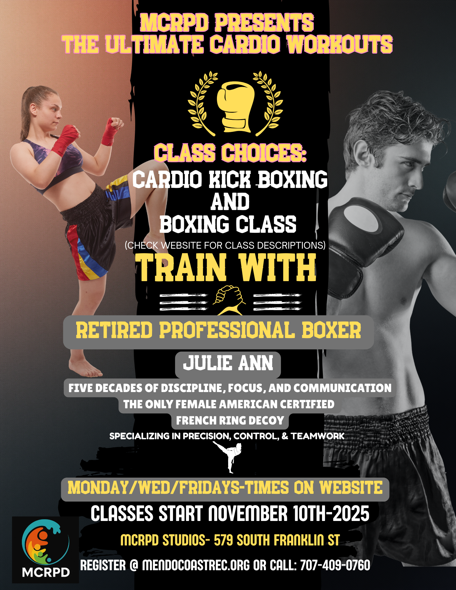 Kickboxing and boxing classes by retired pro boxer Julie Ann. Classes start Nov 10, 2025, at MCRPD Studios. Register at mendocoastrec.org.