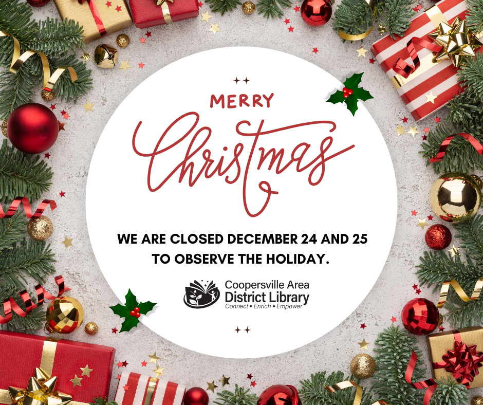 Christmas closure notice for Coopersville Library, closed Dec 24-25.