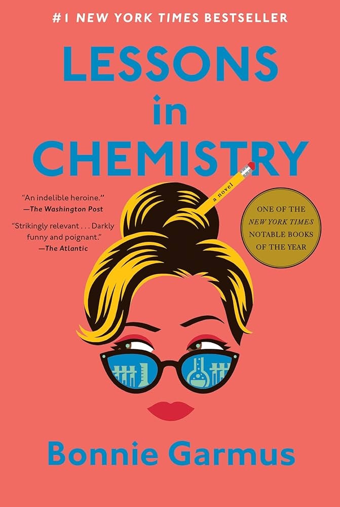 The image features the book cover of "Lessons in Chemistry" by Bonnie Garmus, highlighted as a bestseller and notable book of the year.