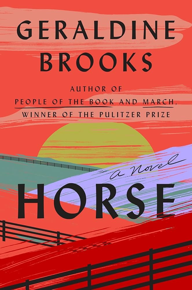 Cover of "Horse" by Geraldine Brooks, featuring a red and green abstract design with a fence and sunset.