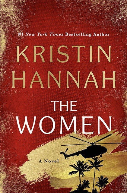 A book cover titled "The Women" by Kristin Hannah featuring a helicopter and palm tree silhouettes on a red background.