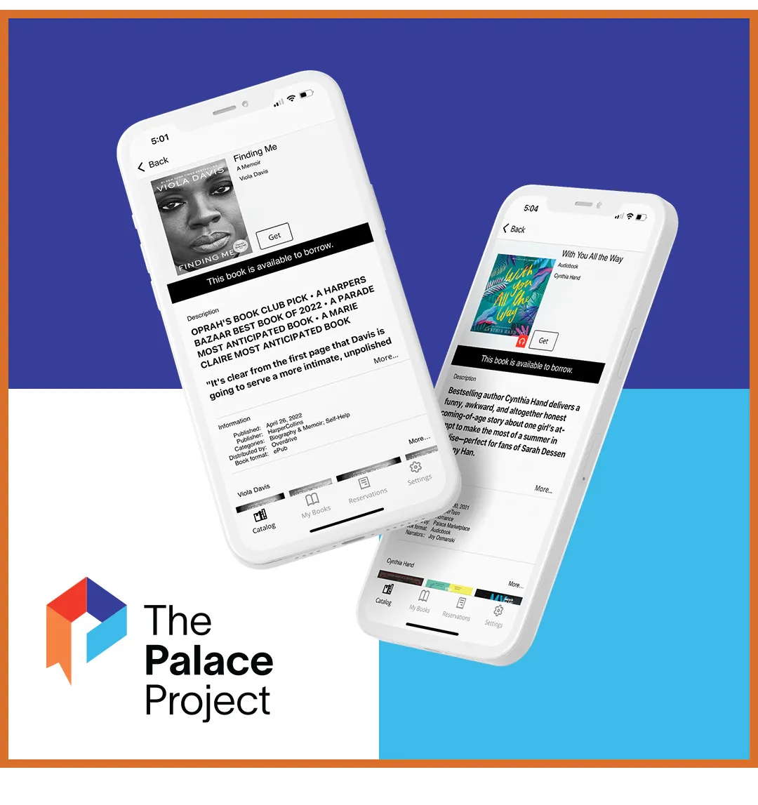 Two smartphones display book information in an app; one shows "Finding Me," the other "With You All the Way." "The Palace Project" logo is visible.