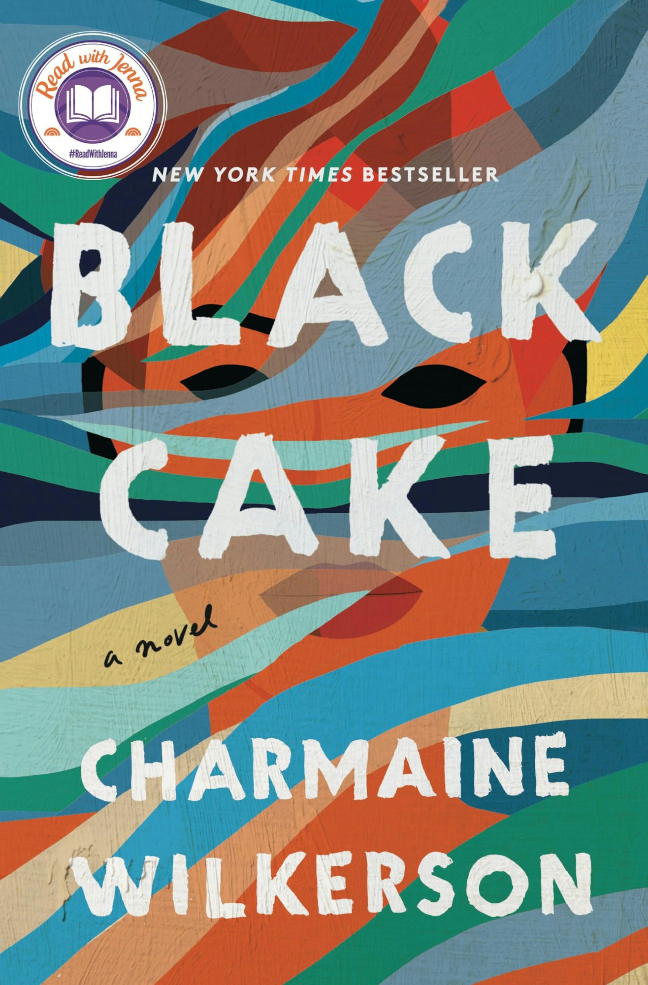 Colorful book cover for "Black Cake" by Charmaine Wilkerson.