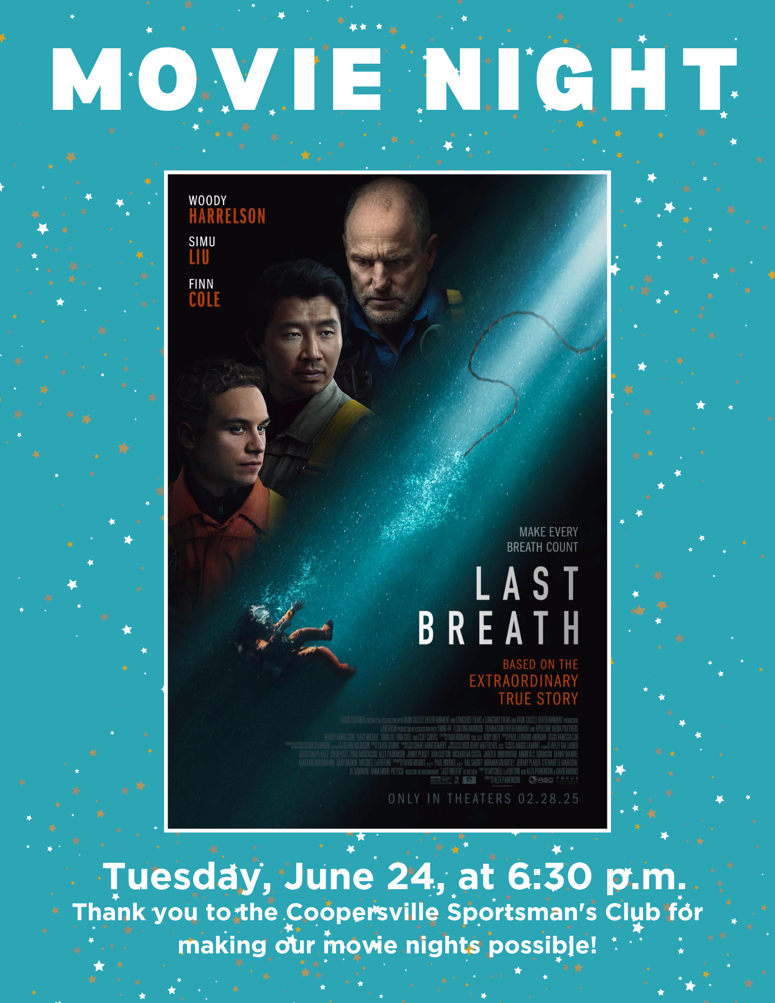 Poster for "Last Breath," featuring Woody Harrelson, Simu Liu, and Finn Cole. Movie night on June 24 at 6:30 p.m. at Coopersville.