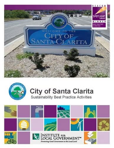 "Welcome to the City of Santa Clarita" sign, sustainability activities, Beacon Award, Institute for Local Government logo.