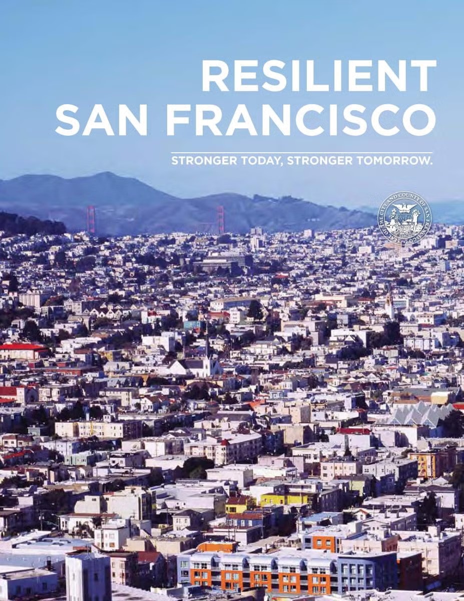Cityscape of San Francisco with text: "Resilient San Francisco. Stronger today, stronger tomorrow."