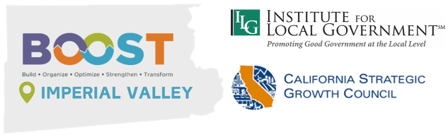 The image features logos for "BOOST Imperial Valley," "Institute for Local Government," and "California Strategic Growth Council."