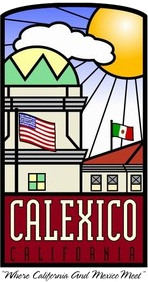 The image features a colorful logo for Calexico, California, showcasing the U.S. and Mexican flags with a sun and buildings.