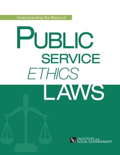 Cover: Understanding the Basics of Public Service Ethics Laws by the Institute for Local Government.