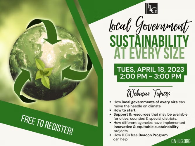 Webinar on local government sustainability, April 18, 2023. Topics: climate action, resources, innovative projects, Beacon Program.