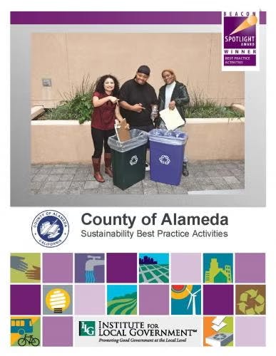 Three people with recycling bins; County of Alameda sustainability award; Institute for Local Government logo.
