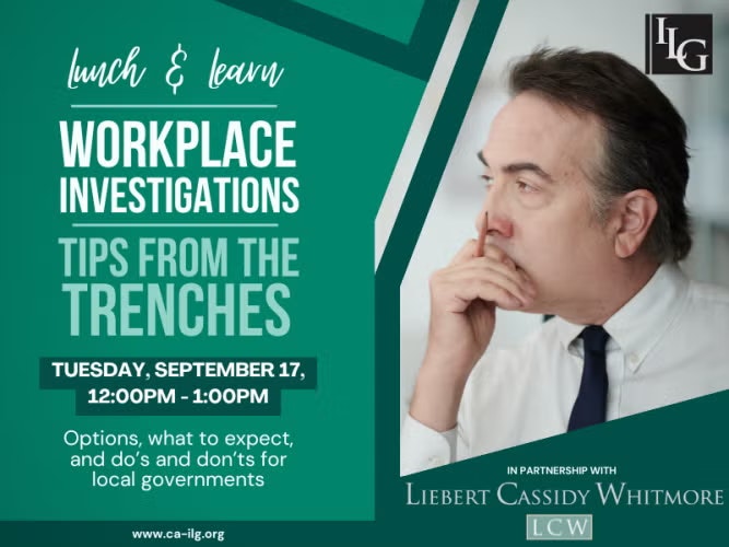 Lunch & Learn: Workplace Investigations event on September 17, 12-1 PM, featuring tips for local governments.