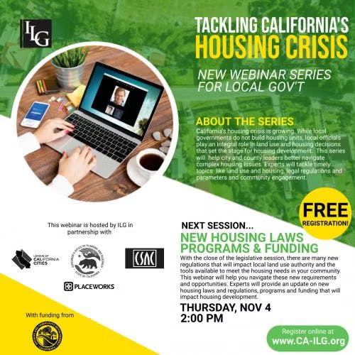 Webinar on California's housing crisis for local government. Next session on new housing laws, Nov 4, 2 PM. Free registration.