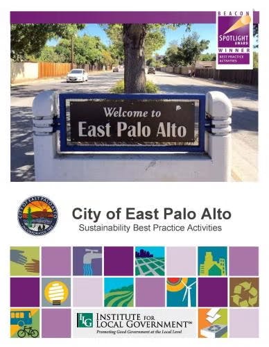 Sign for East Palo Alto, institute logo, and graphics promoting sustainability best practices and local government.