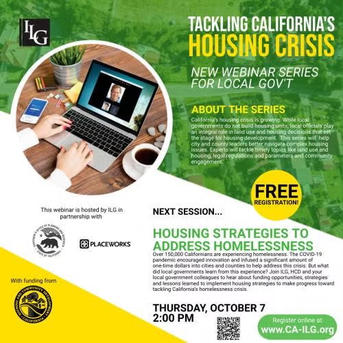 Webinar on California's housing crisis, focusing on strategies to address homelessness. Free registration. Happening Thursday, October 7, 2:00 PM.
