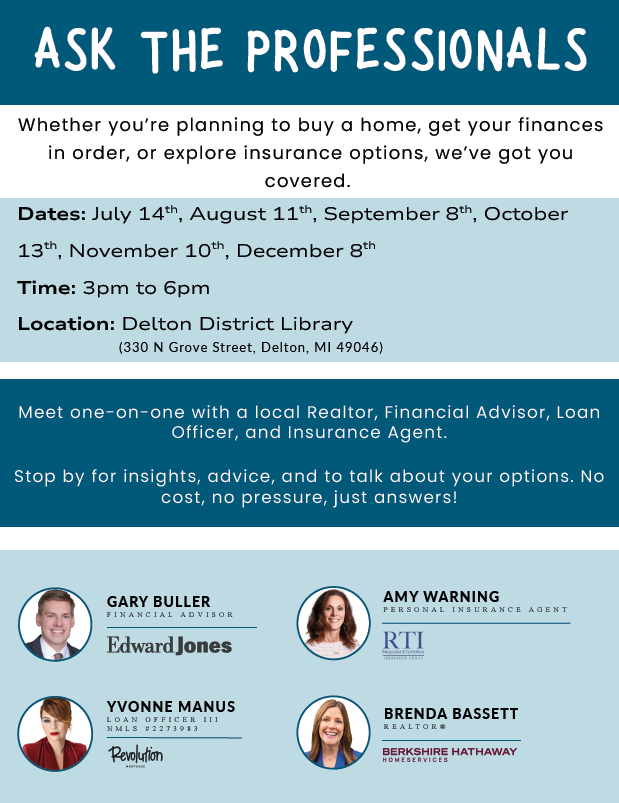 "Ask the Professionals" event at Delton District Library on select dates. Meet local experts for free advice on real estate and finances.