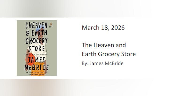 The image features the book "The Heaven and Earth Grocery Store" by James McBride, set to release on March 18, 2026.