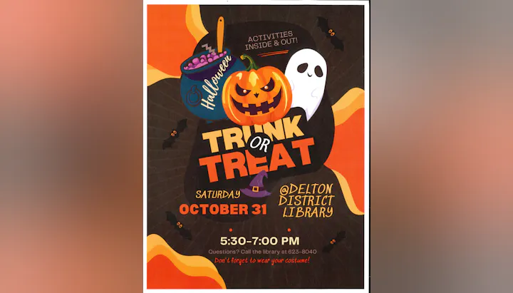 Halloween Trunk or Treat at Delton District Library, Oct 31, 5:30-7:00 PM. Activities inside and out. Wear your costume!