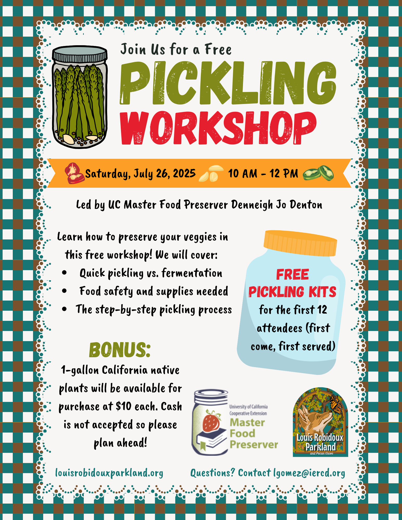 Free pickling workshop on July 26, 2025, from 10 AM to 12 PM. Includes free kits and plant sale. Hosted by UC Master Food Preserver.
