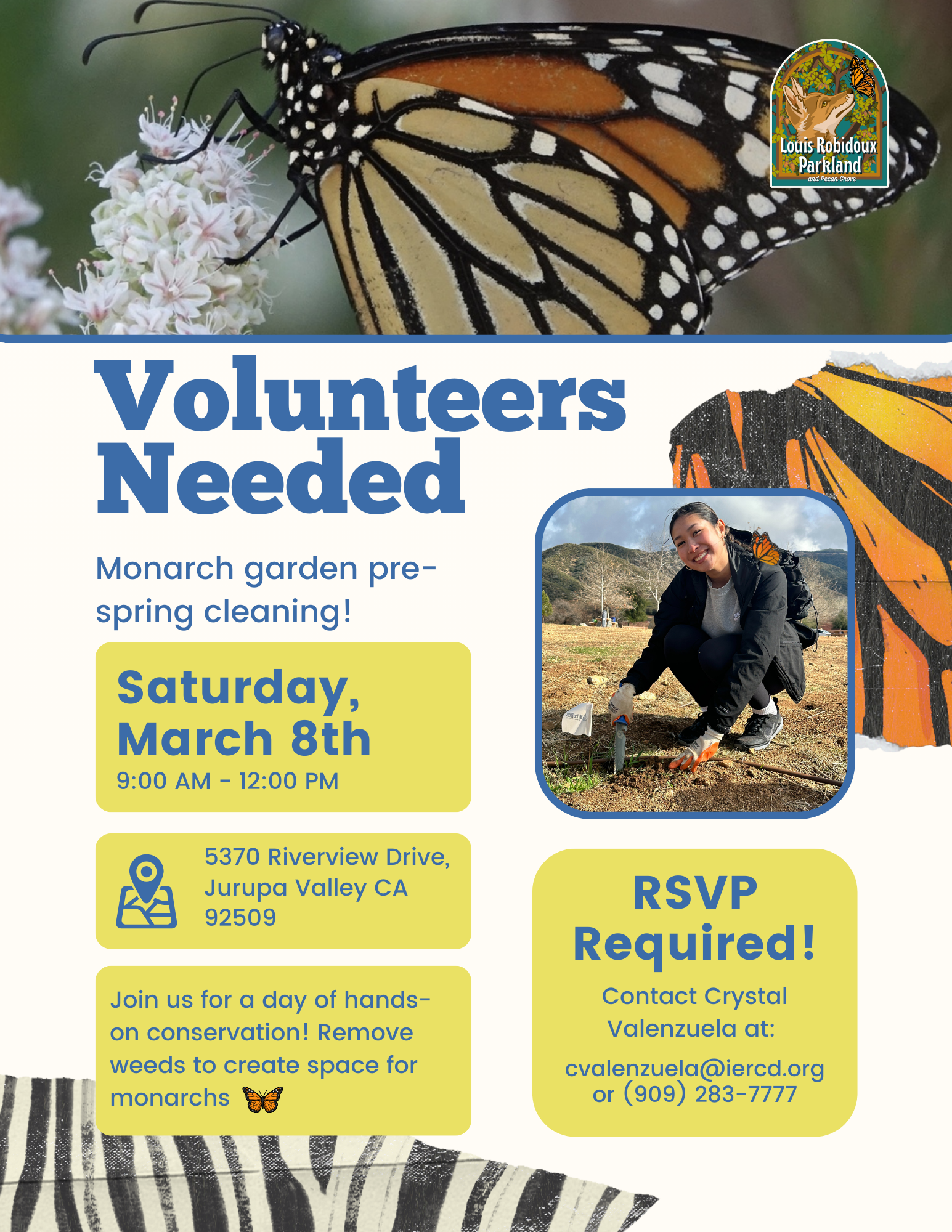 Volunteer event for monarch garden cleanup on March 8, 9 AM-12 PM at 5370 Riverview Dr, Jurupa Valley, CA. RSVP required.