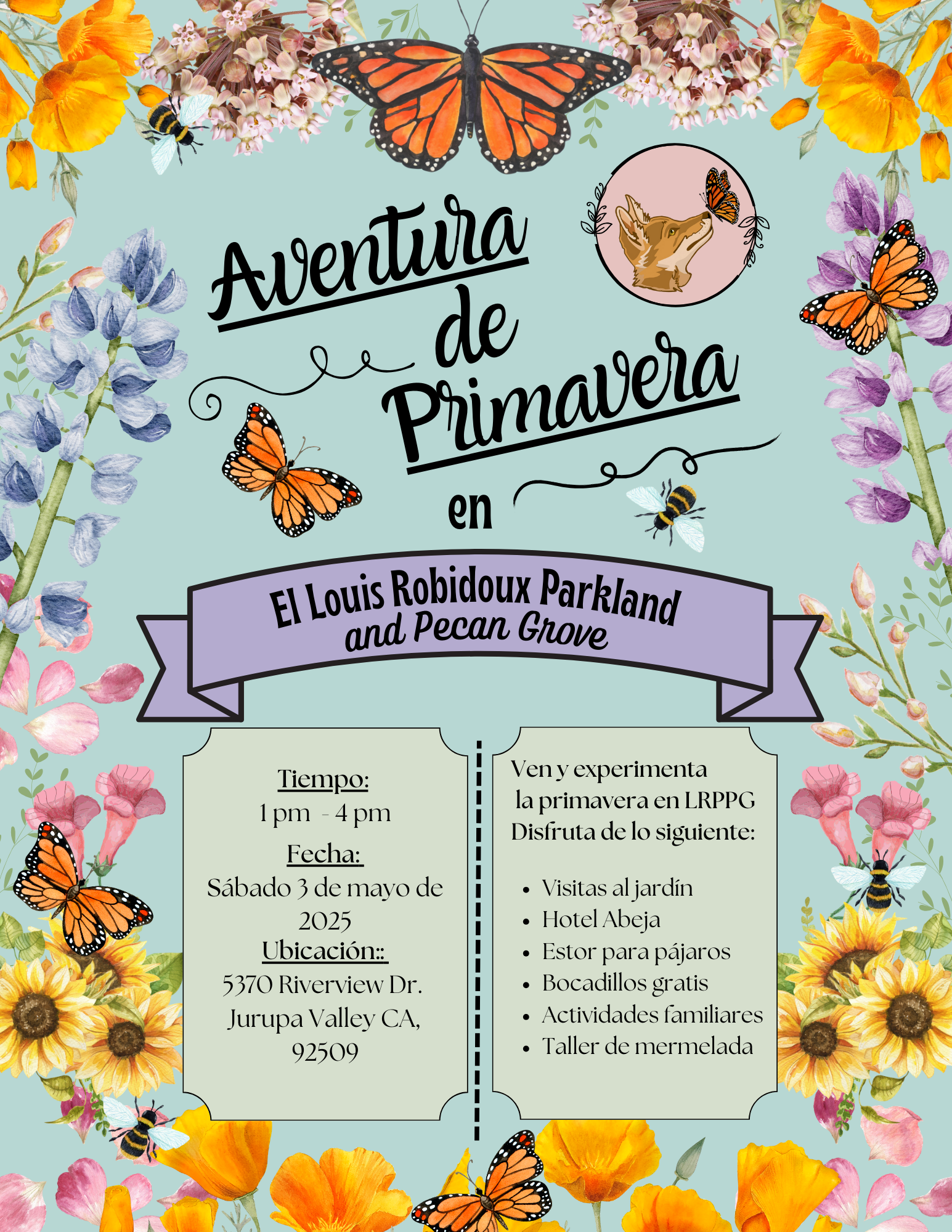 Spring event at Louis Robidoux Parkland on May 3, 2025, from 1-4 pm, featuring garden tours, bee hotels, free snacks, and family activities.