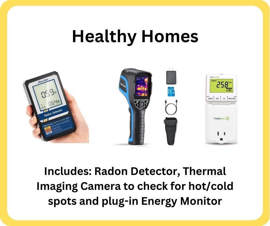 Image features tools for healthy homes: a radon detector, thermal imaging camera, and energy monitor.