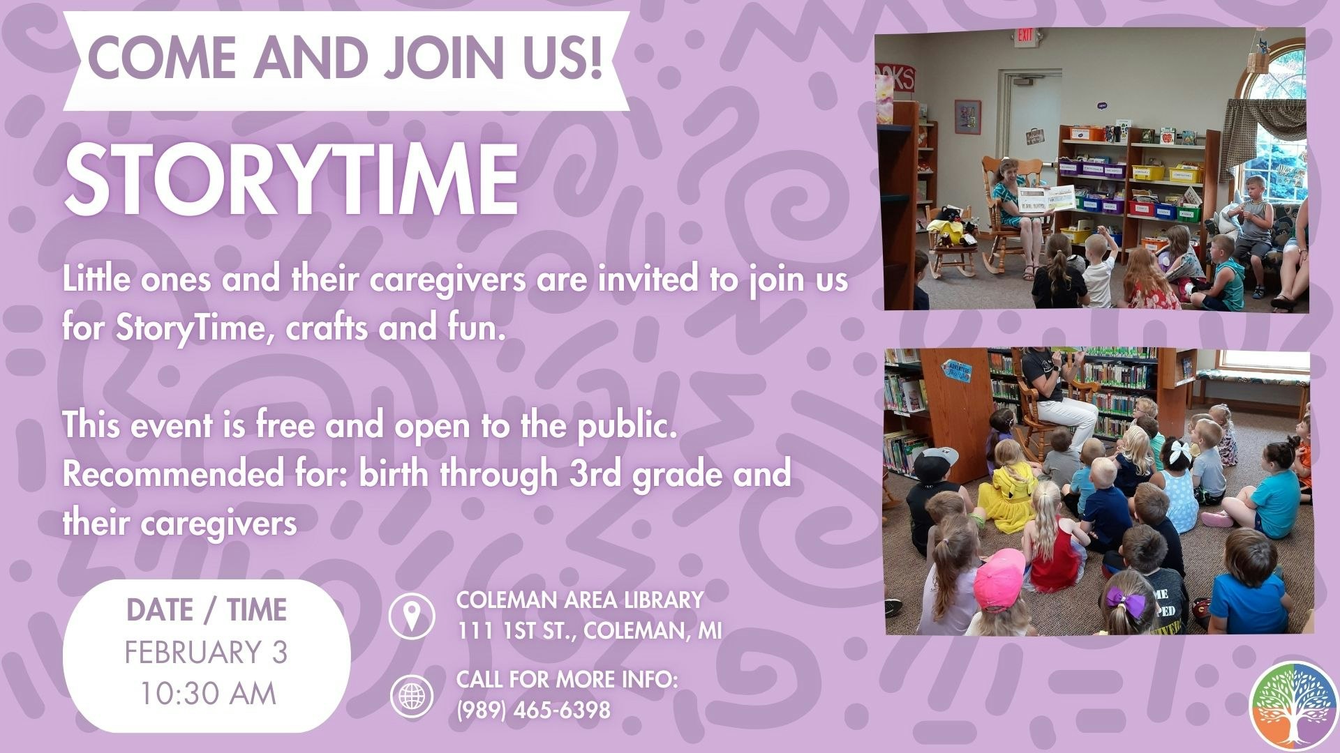 Join us for StoryTime at the Coleman Area Library on February 3 at 10:30 AM! Fun for little ones and caregivers. Free event!