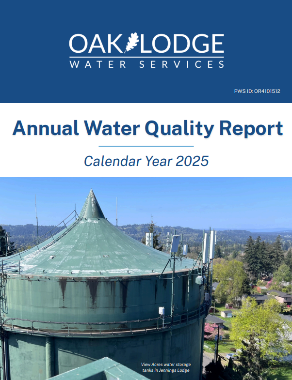 An annual water quality report for Oak Lodge Water Services, covering the year 2025, featuring a water tank image.