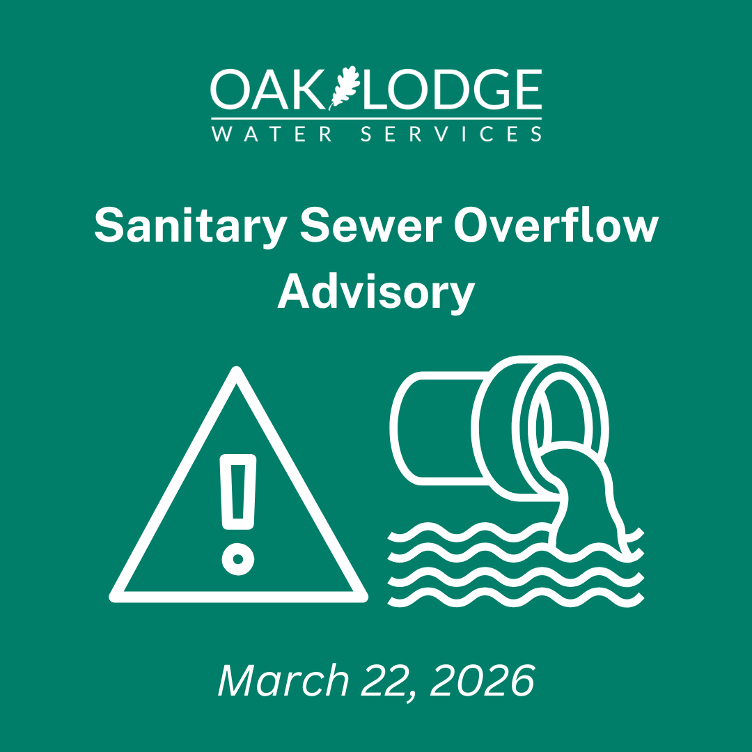 Advisory from Oak Lodge Water Services regarding a sanitary sewer overflow, dated March 22, 2026.