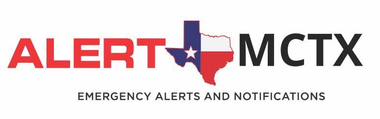 The image shows a logo with the text "ALERT MCTX" and "EMERGENCY ALERTS AND NOTIFICATIONS" with a Texas map and star.