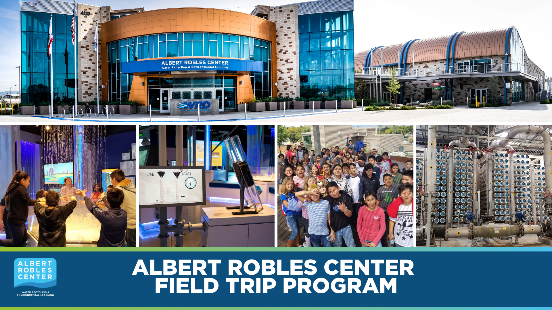 Collage of an environmental learning center' exterior, interactive displays, a group of students, and water treatment equipment.