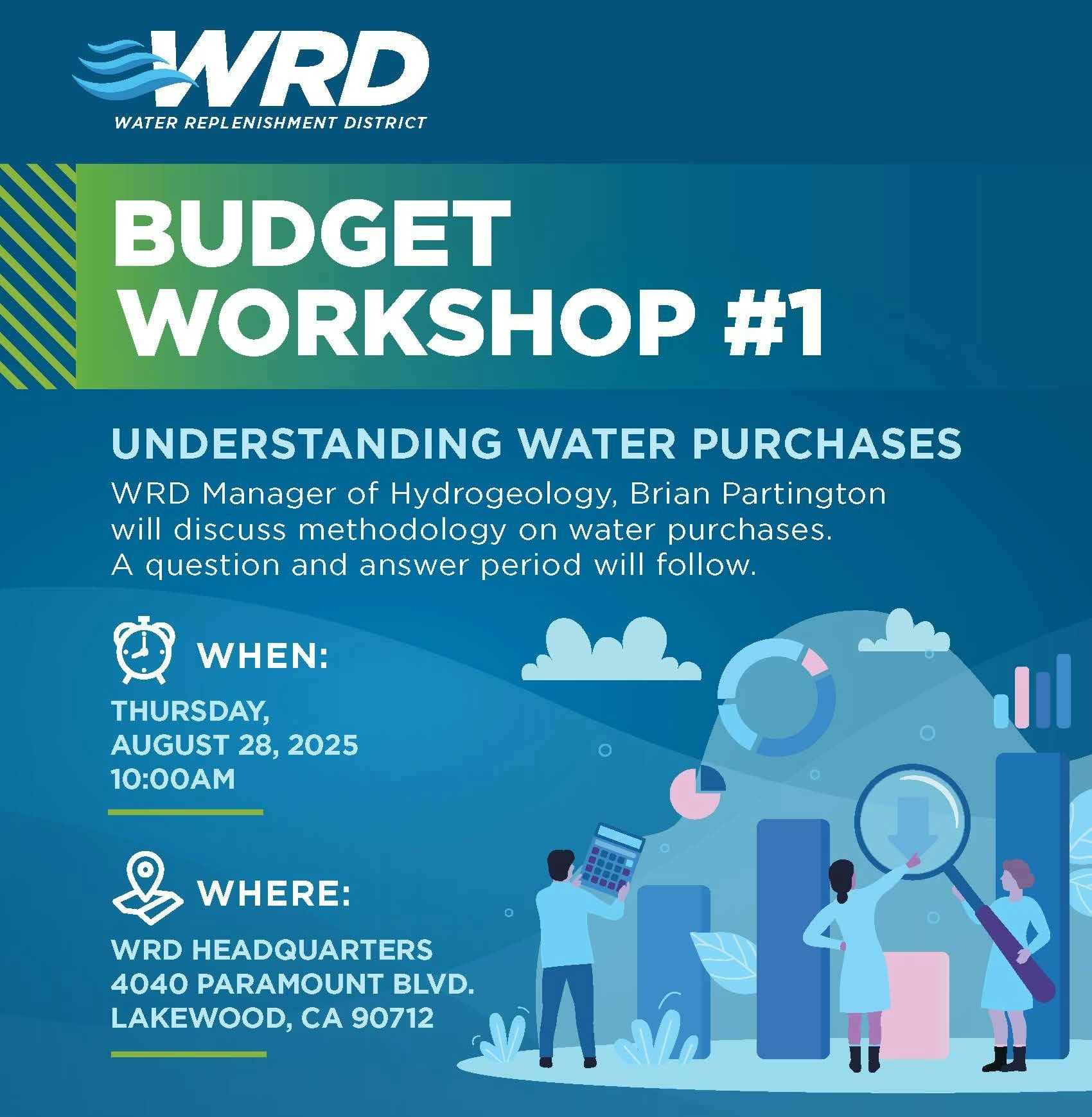 WRD Budget Workshop #1 on water purchases, Aug 28, 2025, 10:00 AM at WRD HQ, Lakewood, CA.