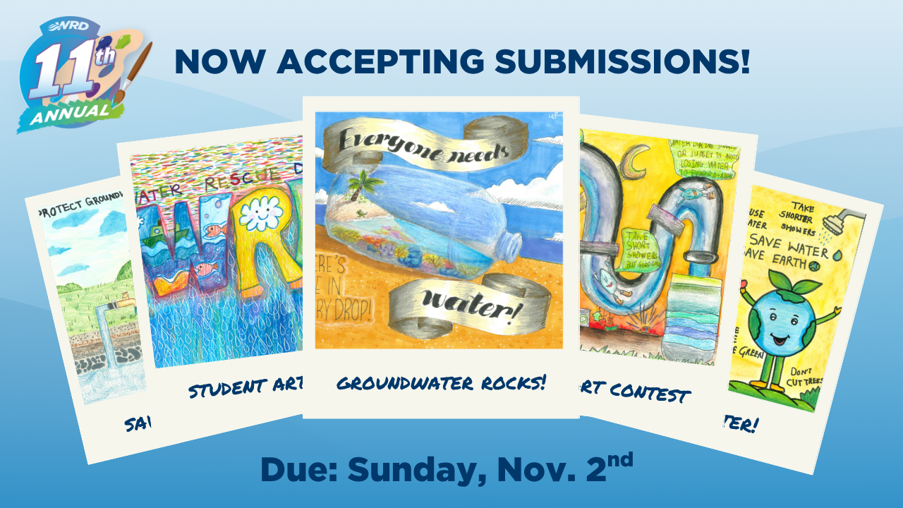 Artwork submissions for the 11th annual groundwater art contest. Due: Sunday, Nov. 2nd.