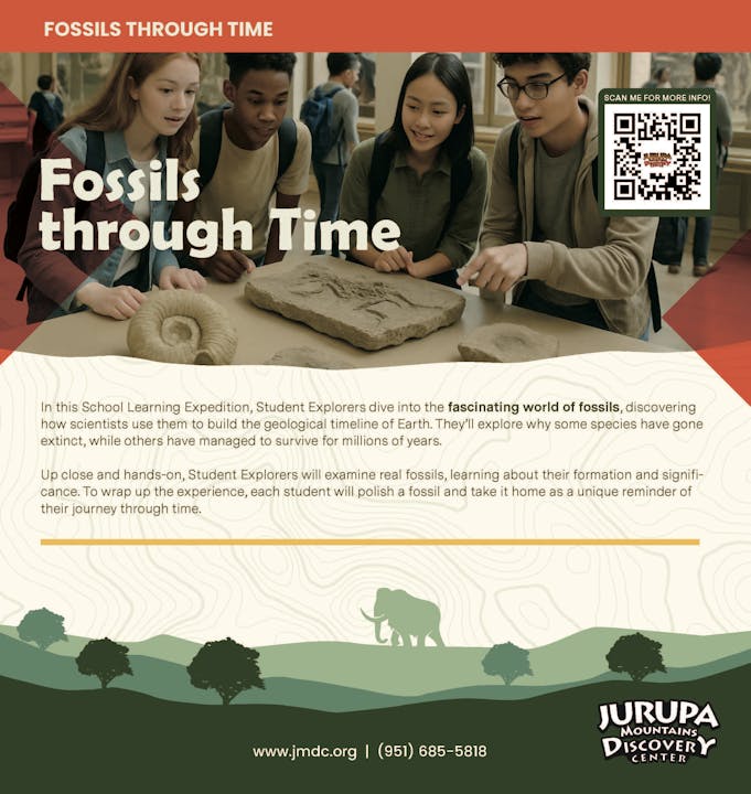 Students examining fossils, "Fossils through Time" program at Jurupa Mountains Discovery Center. Includes QR code and contact info.