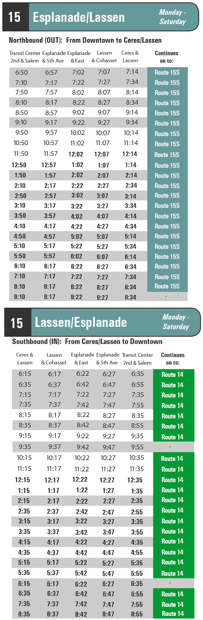 Bus schedule for Route 15: Northbound Esplanade/Lassen & Southbound Lassen/Esplanade, Monday-Saturday, connecting to Route 15S/14.