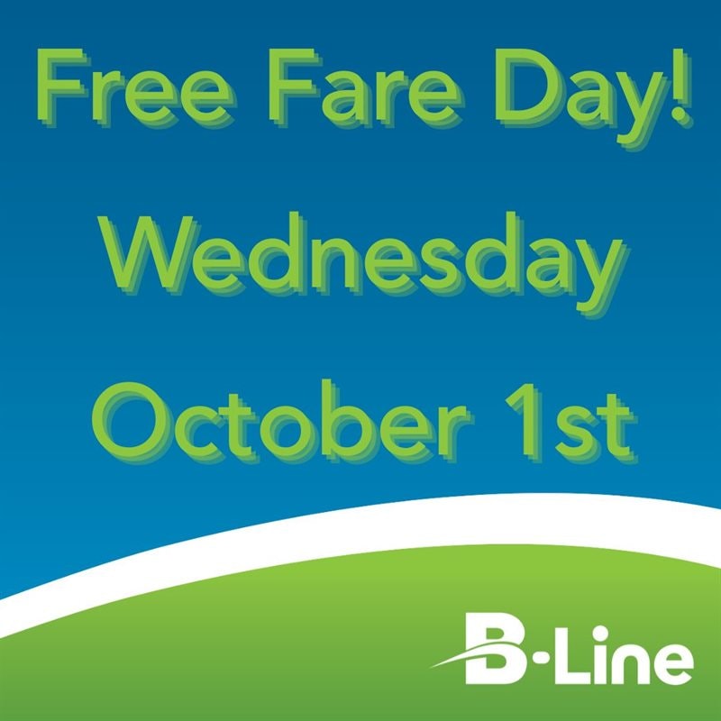 "Free Fare Day! Wednesday, October 1st. B-Line."