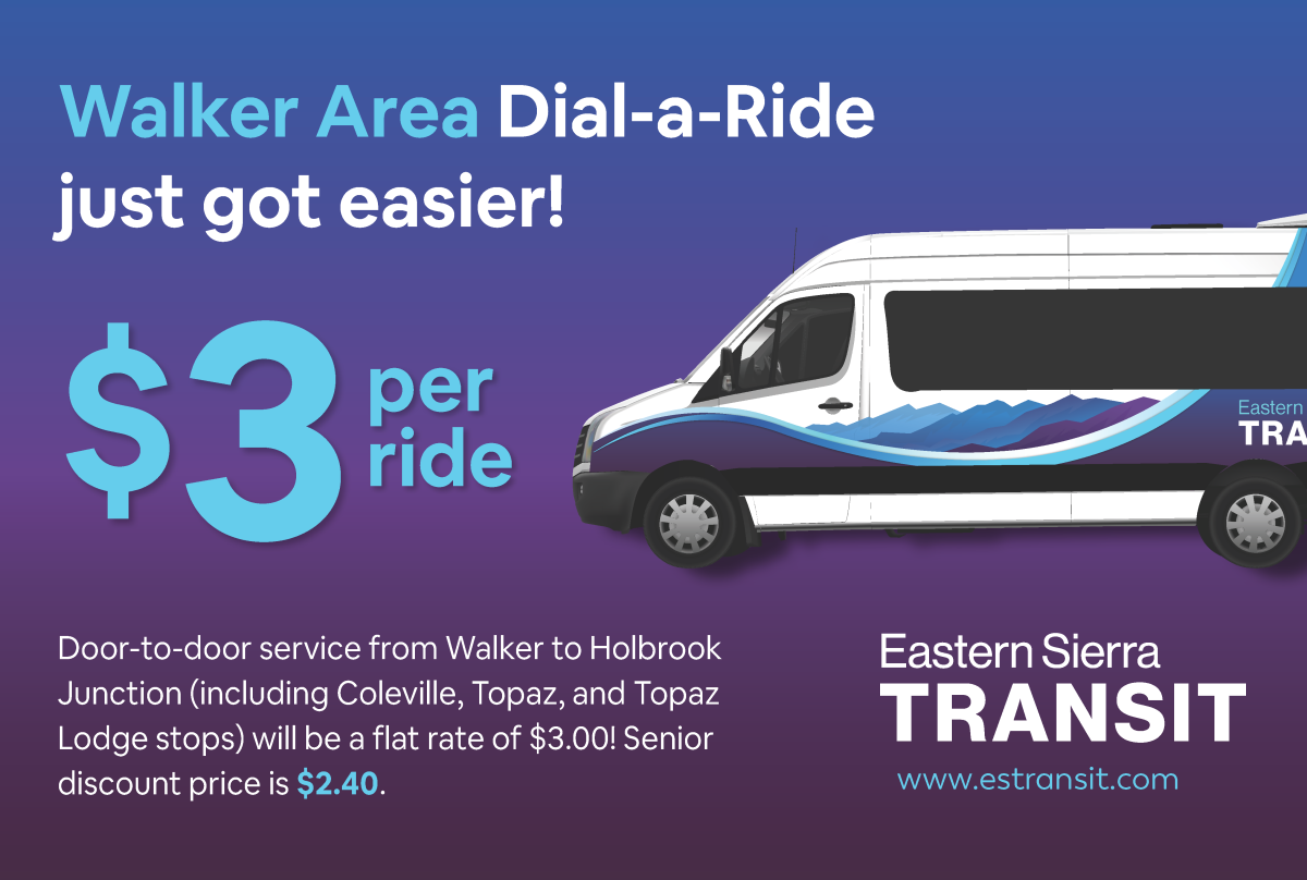 Ad for Eastern Sierra Transit's Dial-a-Ride service at $3 per ride with door-to-door service in Walker Area. Senior discount $2.40.