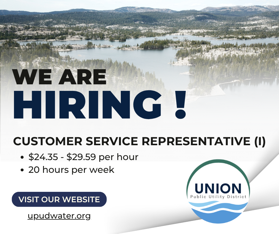 WE ARE HIRING! Customer Service Rep, $24.35-$29.59/hr, 20 hrs/week. Visit upudwater.org for more info.