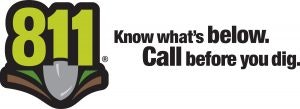 The image shows "811" with a shovel icon and the message "Know what's below. Call before you dig."