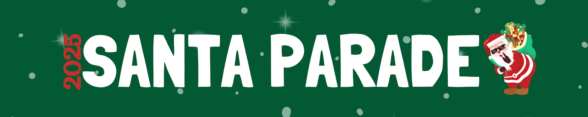 "2023 Santa Parade" text with a Santa character holding a gift bag on a green background with snowflakes.