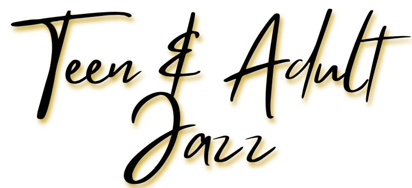 The image features the text "Teen & Adult Jazz" in a stylish, yellow font.
